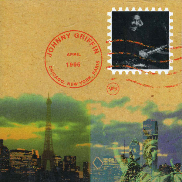 Johnny Griffin- Chicago, New York, Paris - Darkside Records