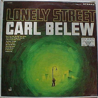 Carl Belew- Lonely Street - Darkside Records