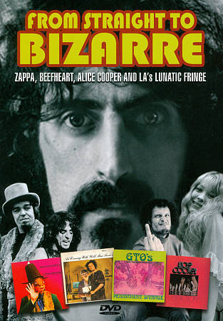 From Straight To Bizzare: Zappa, Beefheart, Alice Cooper And LA's Lunatic Fringe