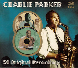 Charlie Parker- 50 Original Recordings