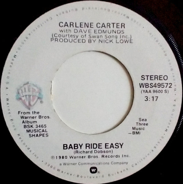 Carlene Carter- Baby Ride Easy / Too Bad About Sandy - Darkside Records