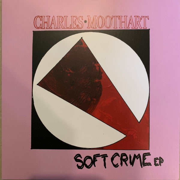Charles Moothart- Soft Crime EP (Starburst) - Darkside Records
