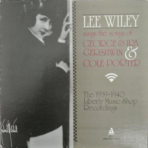 Lee Wiley- Sings The Songs Of George & Ira Gershwin & Cole Porter - Darkside Records