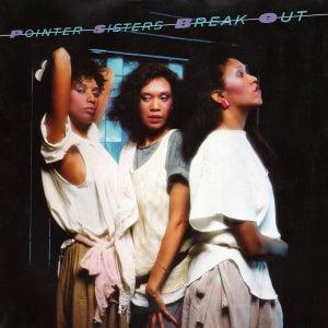 Pointer Sisters- Break Out - DarksideRecords