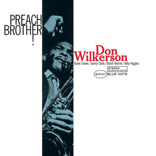 Don Wilkerson- Preach Brother! (Blue Note Classics Series) - Darkside Records