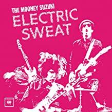 Mooneys Suzuki- Electric Sweat - Darkside Records