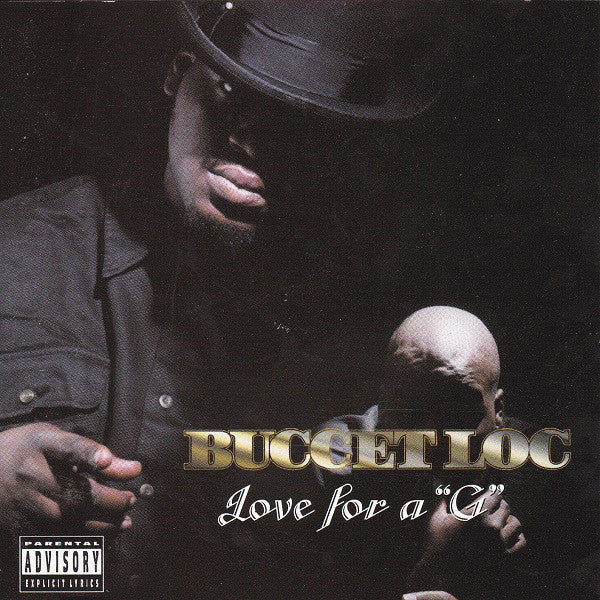 Buccet Loc- Love For A "G" - Darkside Records