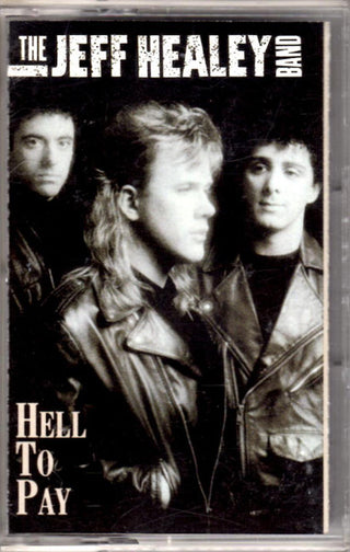 Jeff Healey Band- Hell To Pay - Darkside Records