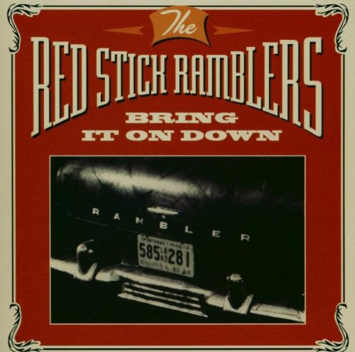 Red Stick Ramblers- Bring It On Down - Darkside Records