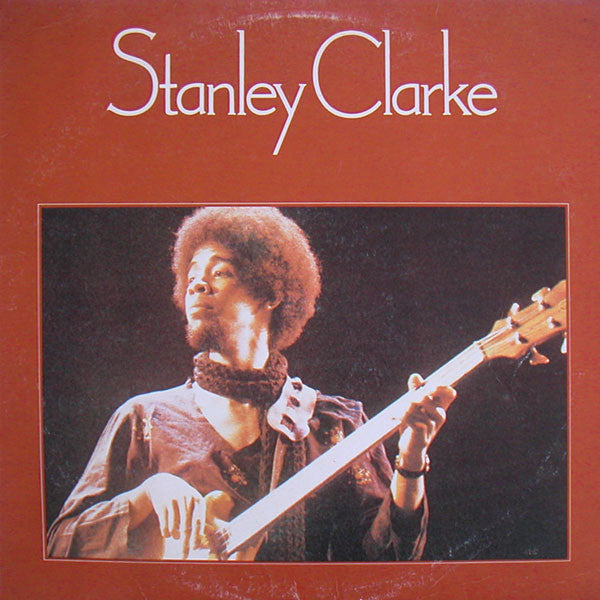 Stanley Clarke- Stanley Clarke - Darkside Records