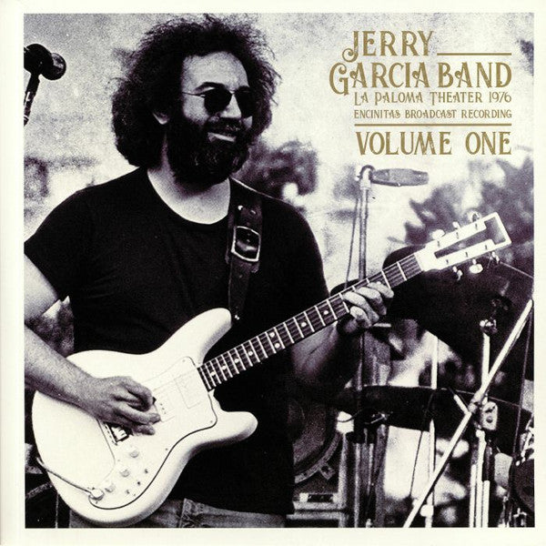Jerry Garcia Band- La Paloma Theater 1976 Vol. 1 - Darkside Records