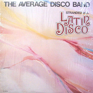 Average Disco Band- Stranded In A Latin Disco - Darkside Records