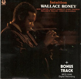 Wallace Roney- Intuition