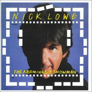 Nick Lowe- The Abominable Showman - Darkside Records