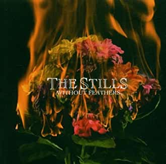 The Stills- Without Feathers - Darkside Records