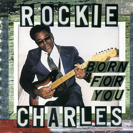Rockie Charles- Born For You (Sealed) - Darkside Records