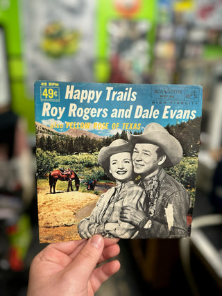 Roy Rogers And Dale Evans- Happy Trails/ Yellow Rose Of Texas