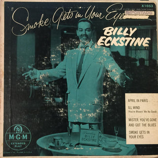 Billy Eckstine- Smoke Gets In Your Eyes EP - Darkside Records