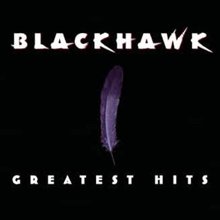 BlackHawk- Greatest Hits - DarksideRecords