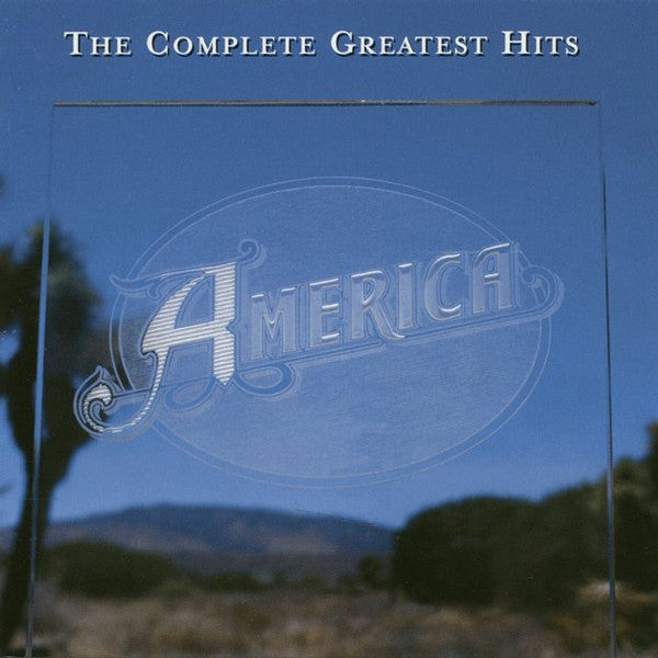 America- The Complete Greatest Hits