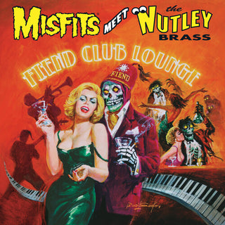 The Misfits- Misfits Meets The Nutley Brass: Fiend Club Lounge - Darkside Records