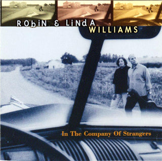 Robin & Linda Williams- In The Company Of Strangers - Darkside Records