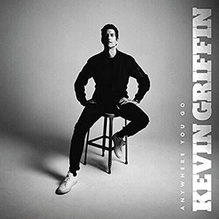 Kevin Griffin- Anywhere You Go (Sealed)