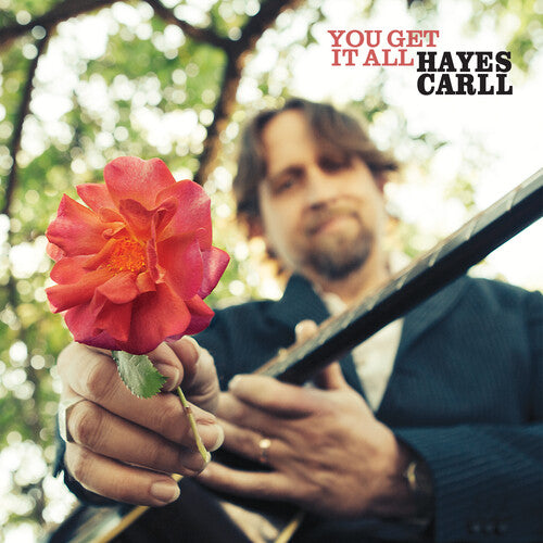 Hayes Carll- You Get It All - Darkside Records